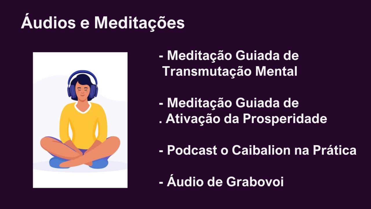 Áudios e meditações da Escola do Alquimista